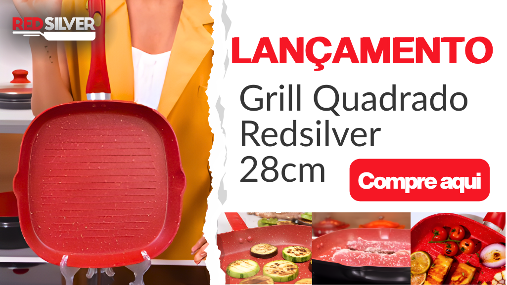Lançamento RedSilver Grill Quadrado 28cm 2 REDSILVER grill quadrado lancamento